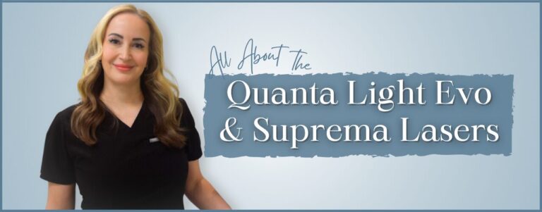Achieve Younger-Looking Skin with the Quanta Light EVO and Suprema Lasers